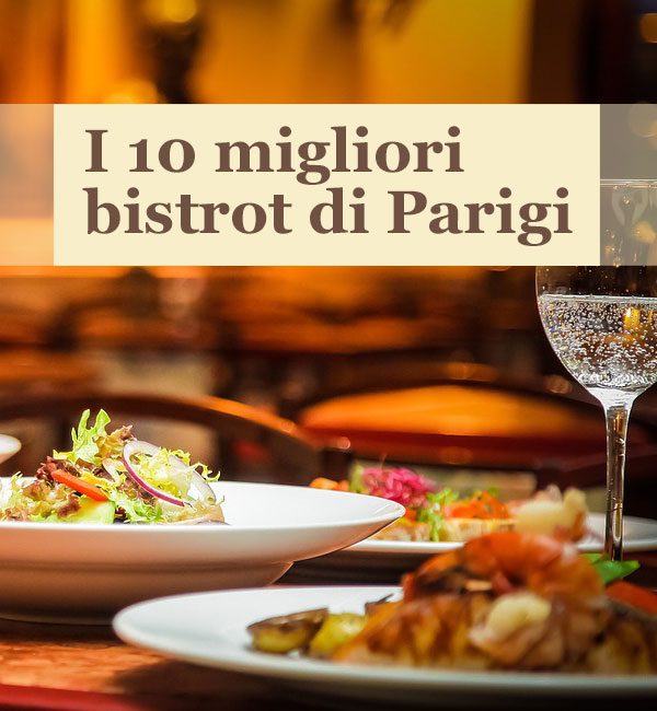 Migliori bistrot di Parigi