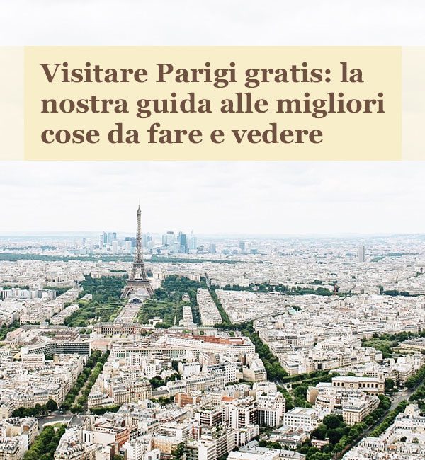 Visitare Parigi gratis