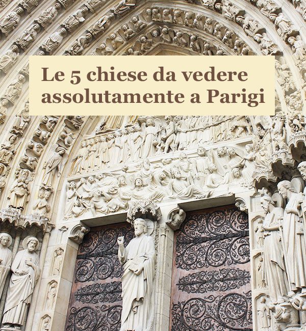 Le chiese da vedere a Parigi