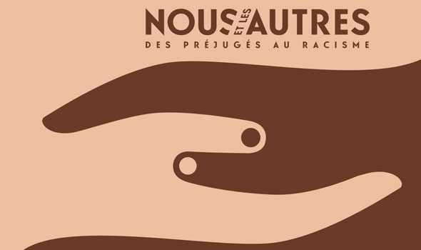 Nous et les autres, du préjugé au racisme